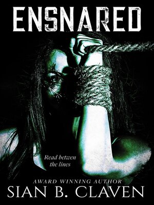 cover image of Ensnared